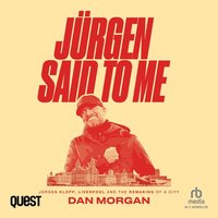 Jürgen Said to Me - Dan Morgan - audiobook