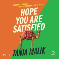 Hope You Are Satisfied - Tania Malik - audiobook