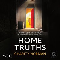Home Truths - Charity Norman - audiobook