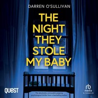 The Night they Stole My Baby - Darren O'Sullivan - audiobook