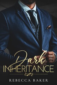 Dark Inheritance - Rebecca Baker - ebook