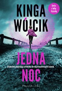 Jedna noc - Kinga Wójcik - ebook