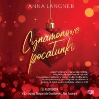 Cynamonowe pocałunki - Anna Langner - audiobook