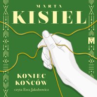 Koniec końców - Marta Kisiel - audiobook