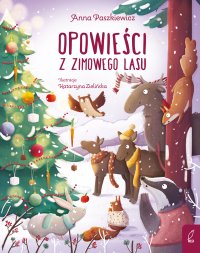 Opowieści z zimowego lasu - Anna Paszkiewicz - ebook