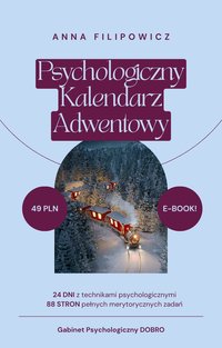 Psychologiczny Kalendarz Adwentowy - Anna Filipowicz - ebook