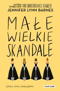 Małe wielkie skandale - Jennifer Lynn Barnes - ebook