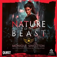 Nature of the Beast - Monique Singleton - audiobook