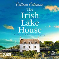 The Irish Lake House - Colleen Coleman - audiobook