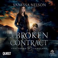 A Broken Contract - Vanessa Nelson - audiobook