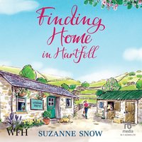Finding Home in Hartfell - Suzanne Snow - audiobook