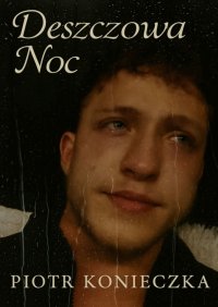 Deszczowa Noc - Piotr Konieczka - ebook