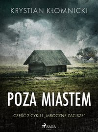 Poza miastem - Krystian Kłomnicki - ebook