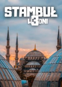 Stambuł w 3 dni - Jakub Strzelecki - ebook