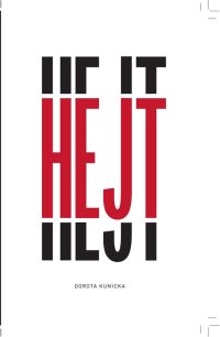 Hejt - DOROTA KUNICKA - ebook
