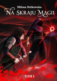 Na skraju magii - Milena Dzikowska - ebook