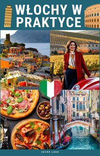 Włochy w praktyce - Jacek Lasa - ebook