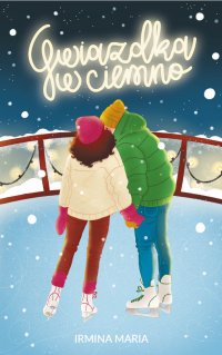 Gwiazdka w ciemno - Irmina Maria - ebook