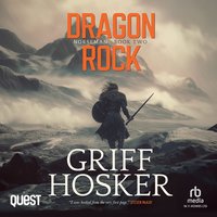 Dragon Rock - Griff Hosker - audiobook