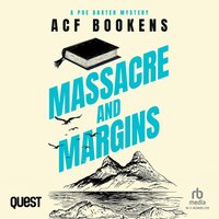 Massacre and Margins - ACF Bookens - audiobook