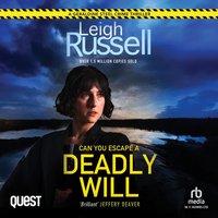 Deadly Will - Leigh Russell - audiobook