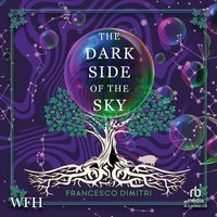 The Dark Side of the Sky - Francesco Dimitri - audiobook