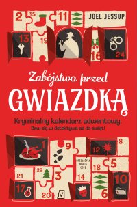Zabójstwo przed Gwiazdką - Joel Jessup - ebook