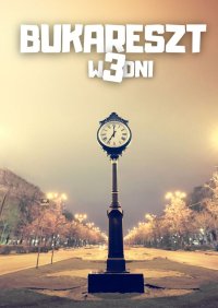 Bukareszt w 3 dni - Jakub Strzelecki - ebook