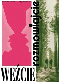 Weźcie Rozmawiajcie - Radosław Ginter - ebook