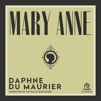 Mary Anne - Daphne Du Maurier - audiobook
