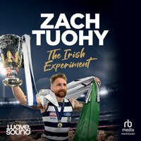 The Irish Experiment - Zach Tuohy - audiobook