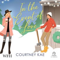 In the Event of Love - Courtney Kae - audiobook