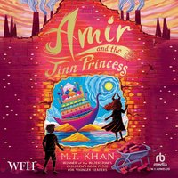 Amir and the Jinn Princess - M.T. Khan - audiobook