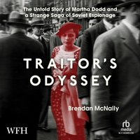 Traitor's Odyssey - Brendan McNally - audiobook