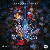 Zaszyj oczy wilkom - Marta Krajewska - audiobook