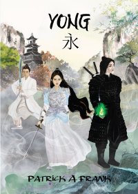 Yong - Patrick A. Frank - ebook