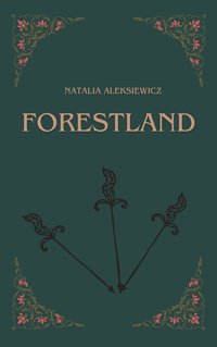 Forestland - Natalia Aleksiewicz - ebook
