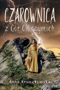 Czarownica z Gór Olbrzymich - Anna Kruczkowska - ebook