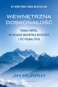 Wewnętrzna doskonałość - Jim Murphy - ebook