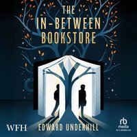 The In-Between Bookstore - Edward Underhill - audiobook