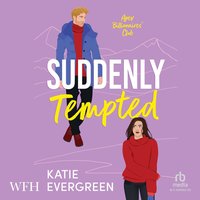 Suddenly Tempted - Katie Evergreen - audiobook