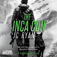 The Inca Con - J. C. Ryan - audiobook