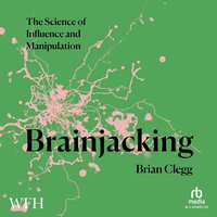 Brainjacking - Brian Clegg - audiobook