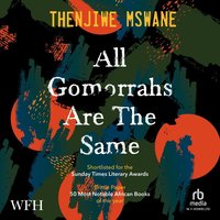 All Gomorrahs are the Same - Thenjiwe Mswane - audiobook