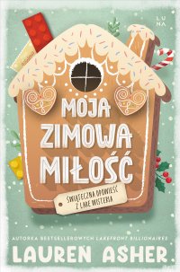 Moja zimowa miłość - Lauren Asher - ebook