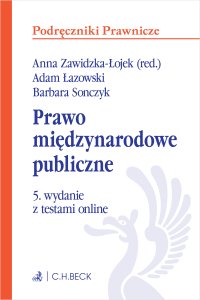 Prawo międzynarodowe publiczne z testami online - Anna Zawidzka-Łojek prof. UW - ebook