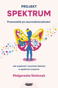 Projekt spektrum - Małgorzata Stańczyk - ebook