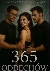 365 ODDECHÓW - Katarzyna Kruszewska - ebook