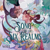Song of the Six Realms - Judy I. Lin - audiobook
