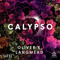 Calypso - Oliver K. Langmead - audiobook